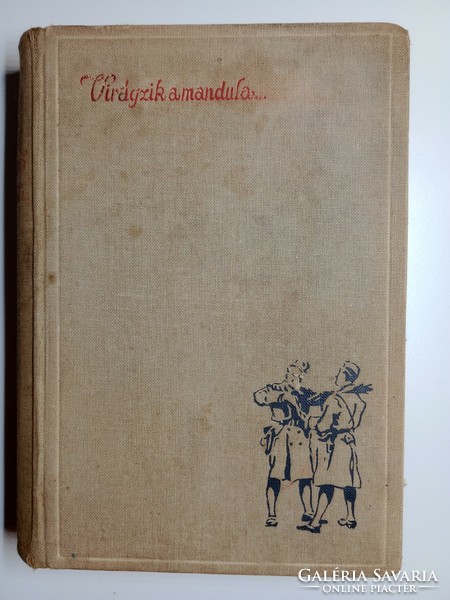 Vitéz Somogyvári Gyula - Virágzik a mandula 1937