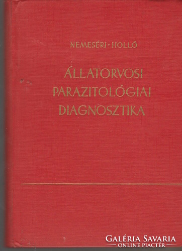 Nemeséri László és Holló Ferenc: Állatorvosi parazitológiai diagnosztika