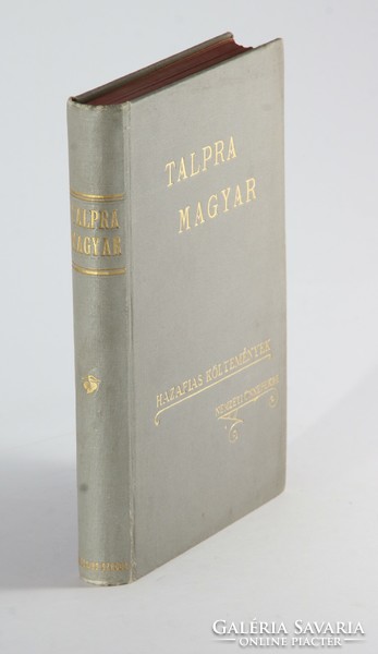 1901 Talpra magyar. Hazafias költemények nemzeti ünnepekre.. Szép Ritka könyv!!