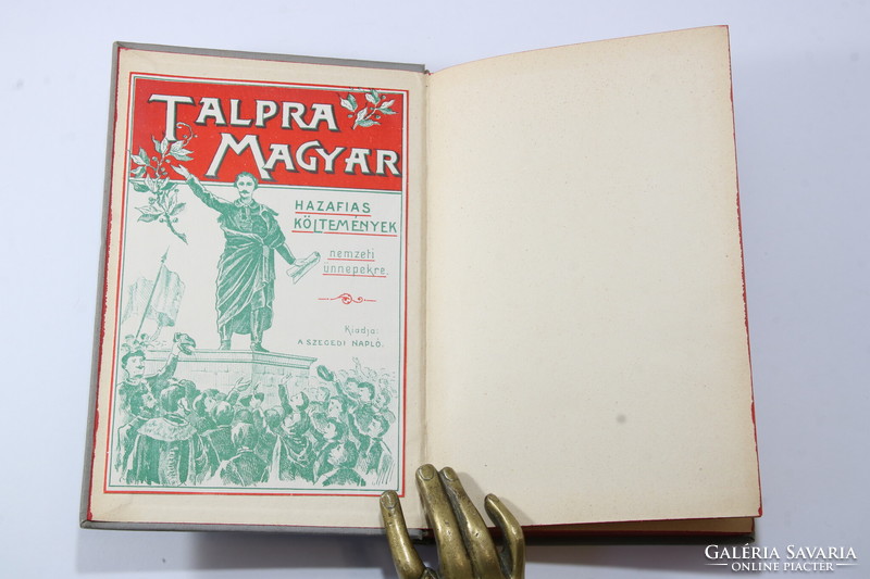 1901 Talpra magyar. Hazafias költemények nemzeti ünnepekre.. Szép Ritka könyv!!