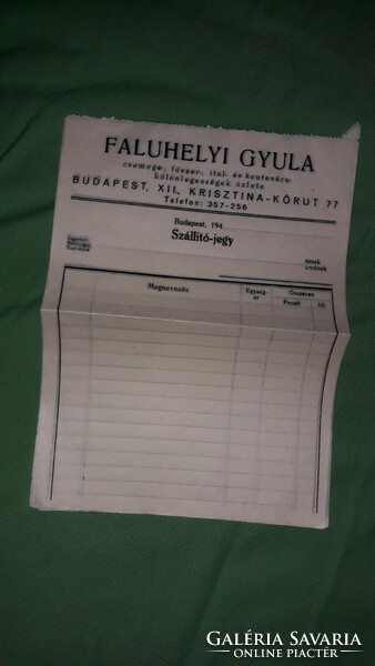 Antik cca. 1940. FALUHELYI GYULA  Bp. XII.ker. Krisztina krt. vegyes boltos szállító jegyek  6db