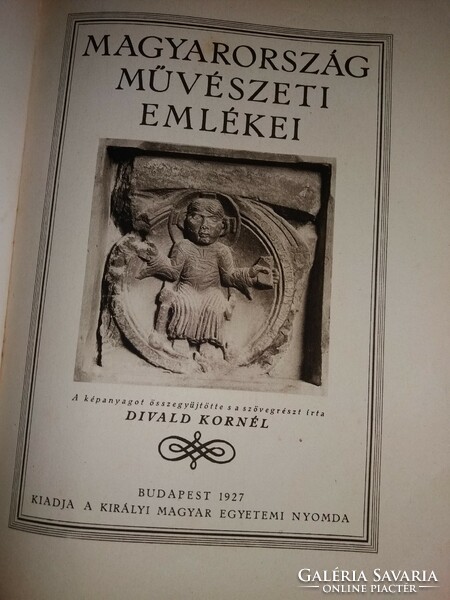 1927. Divald Kornél: Magyarország művészeti emlékei a képek szerint Magyar Királyi Nyomda