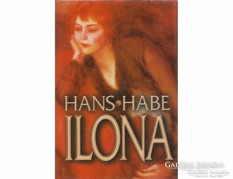 Habe, Hans Ilona
