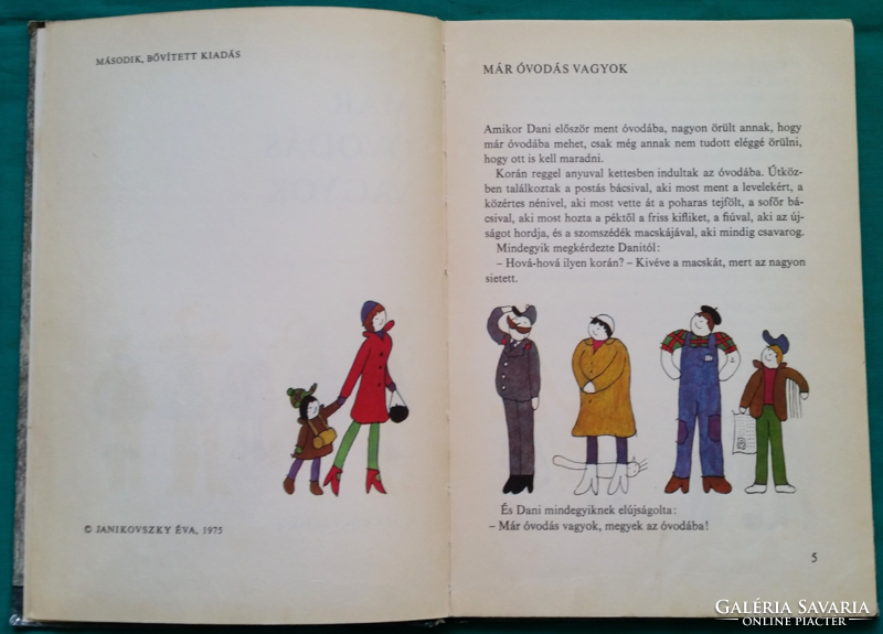 éva Janikovszky: I'm already in kindergarten, graphics: László Réber > children's and youth literature > storybook