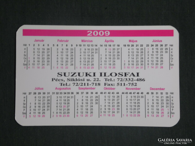 Kártyanaptár,Suzuki Ilosfai autószalon,Pécs, 2009