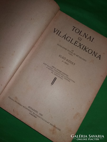 1926. Tolna's New World Lexicon 1. Volume according to the pictures, Tolna printing house