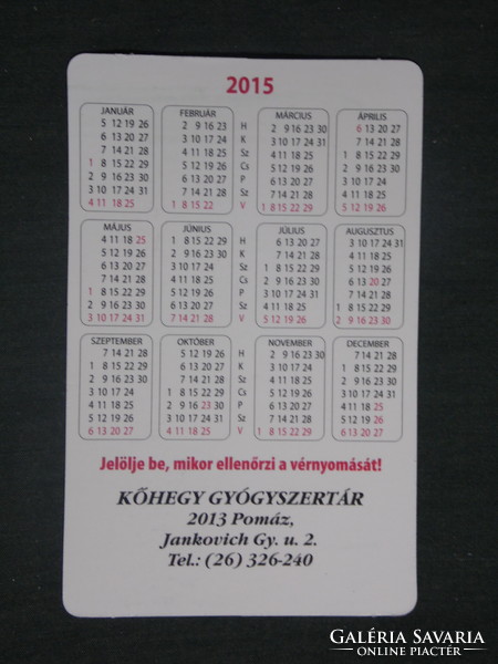 Card calendar, kőhegy pharmacy, pharmacy, pomade, pharmacy container, rack bottles, 2015
