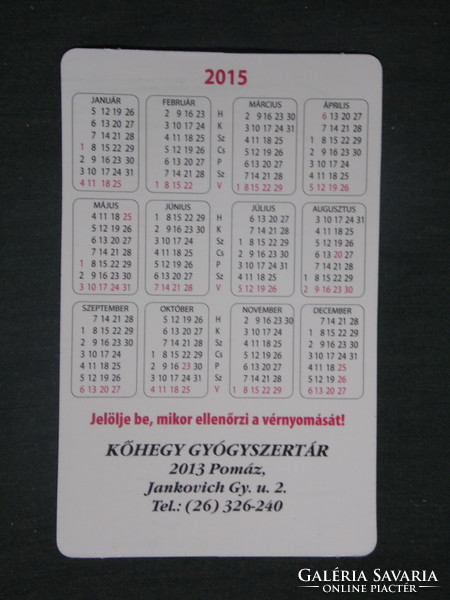 Kártyanaptár, Kőhegy gyógyszertár, patika, Pomáz,patikaedény,állványüvegek, 2015