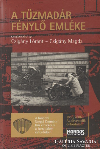 Lóránt the gypsy (ed.) And magda the gypsy (ed.): The shining memory of the firebird
