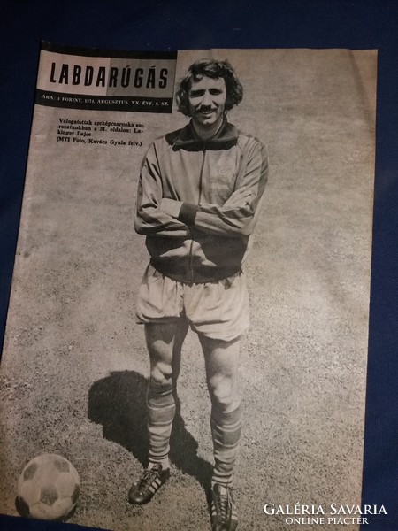 1974.August football Hungarian football newspaper magazine according to the pictures
