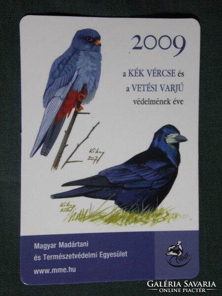 Kártyanaptár, Magyar madártani természetvédelmi egyesület ,kék vércse, vetési varjú,2009,  (1)