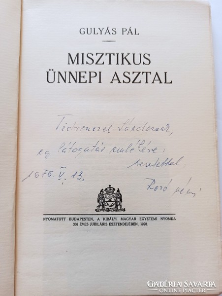 Gulyás Pál: Misztikus ünnepi asztal 1928, DEDIKÁLVA Gulyás Pál özvegye által