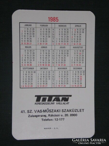 Card calendar, titanium iron technical shop, Zalaegerszeg, 1985, (1)