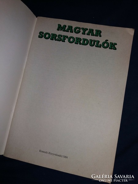 1983. Hungarian twists and turns history reading book according to the pictures Kossuth