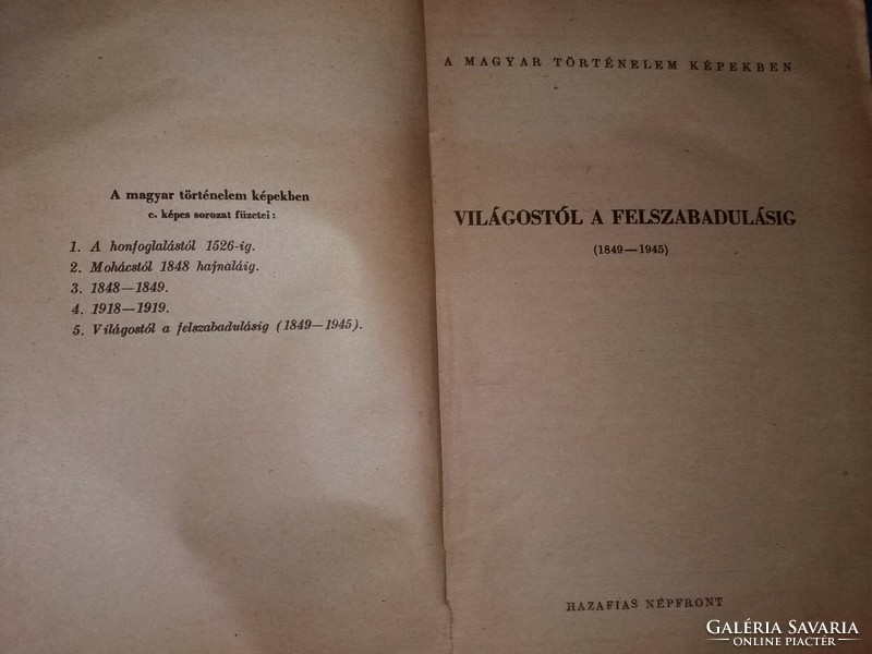 From Vílagos to Liberation, a historical reading book, the era of cancer, according to images, is a patriotic popular front