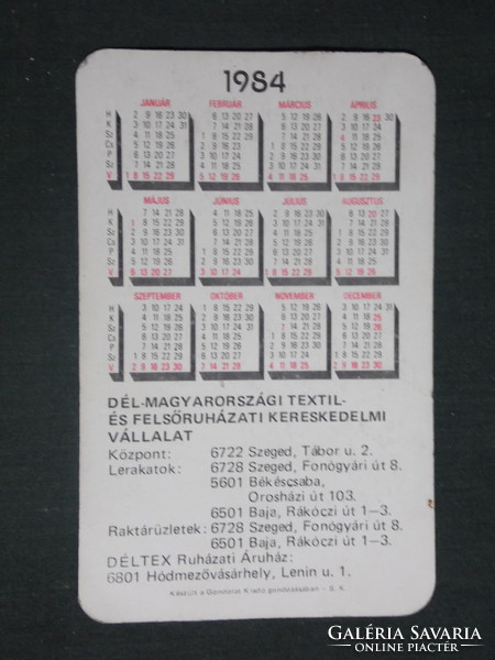 Kártyanaptár, Déltex felsőruházat vállalat,Szeged,Baja,Hódmezővásárhely,női modell,1984 ,  (1)