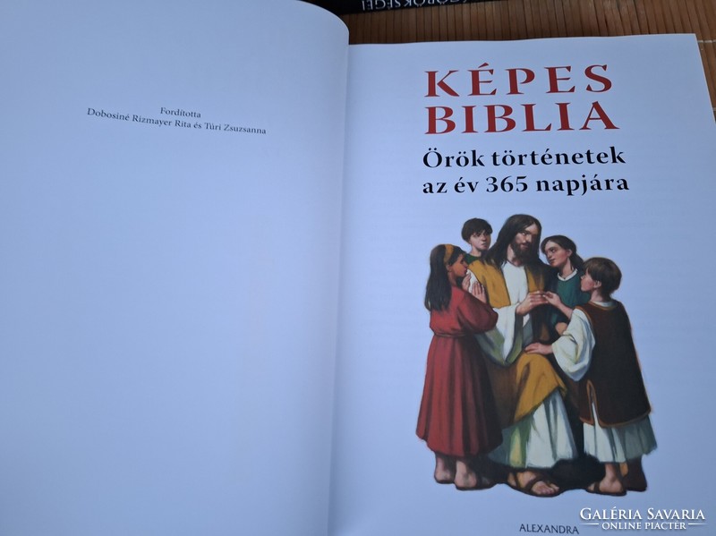 Képes Biblia.ÖRÖK TÖRTÉNETEK AZ ÉV 365 NAPJÁRA.7500.-Ft.