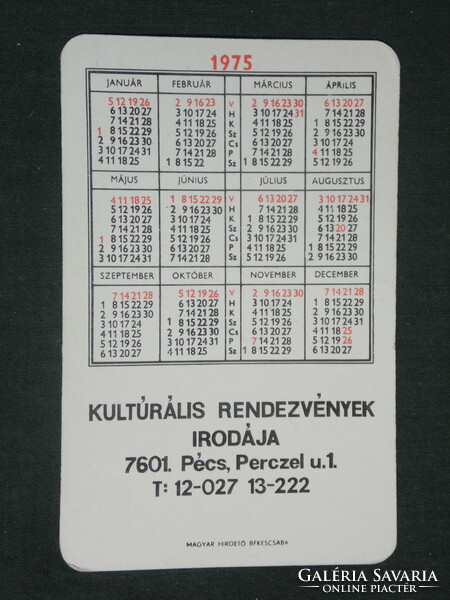 Kártyanaptár,  Kulturális iroda,Pécs, hangverseny terem, 1975 ,  (1)