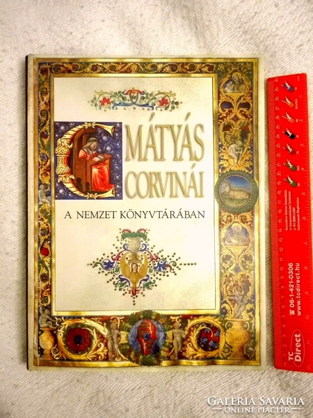 Mátyás corvinái a nemzet könyvtárában Írta: Mikó Árpád