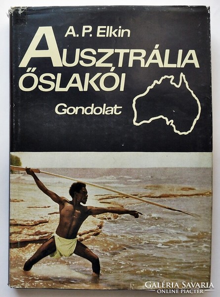 Adolphus Peter Elkin: Ausztrália őslakói