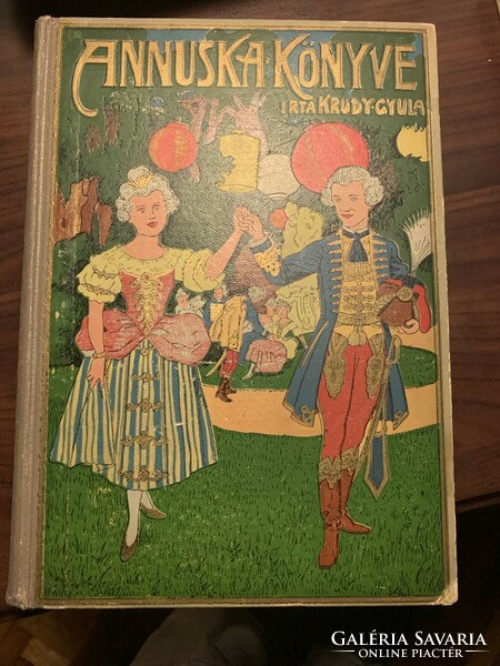 Krudy Gyula: ANNUSKA Könyve (1935 ?)