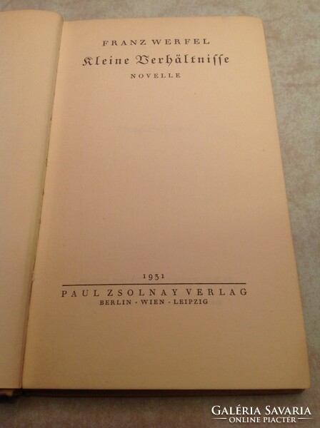 FRANCZ WERFEL: KLEINE VERHALTNISSE NOVELLE - 1931-es kiadás Berlin (134) - gyűjtőknek