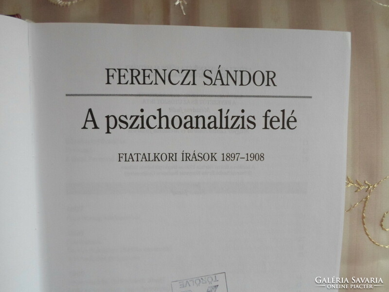 Ferenczi Sándor: A pszichoanalízis felé – fiatalkori írások, 1897–1908 (Osiris Tankönyvek, 1999)