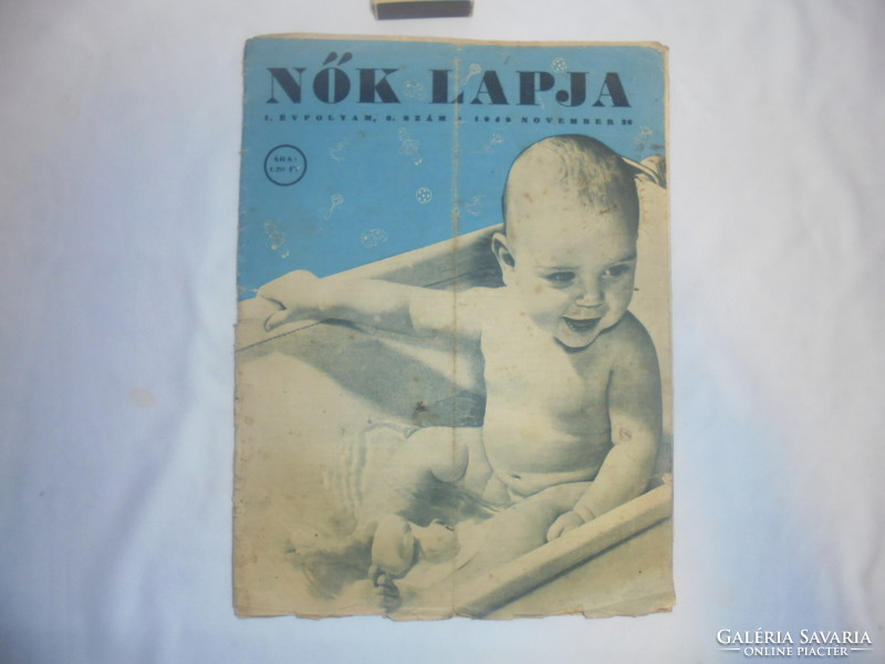 Nők Lapja 1949 november 26 - akár születésnapi ajándéknak - régi újság