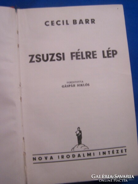 Cecil barr: zsuzsi steps aside - nova literary institute 1933 rare! All-cloth binding, in good condition