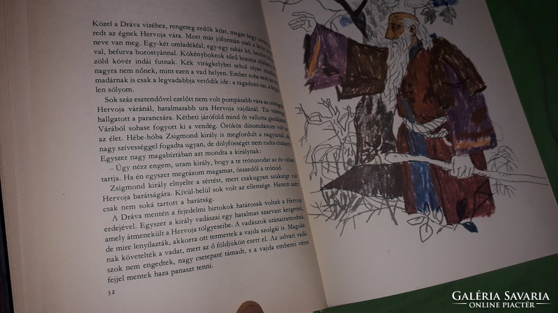 1977. Ferenc Móra - titulász bankoja historical narratives, fairy tales picture book according to the pictures Móra