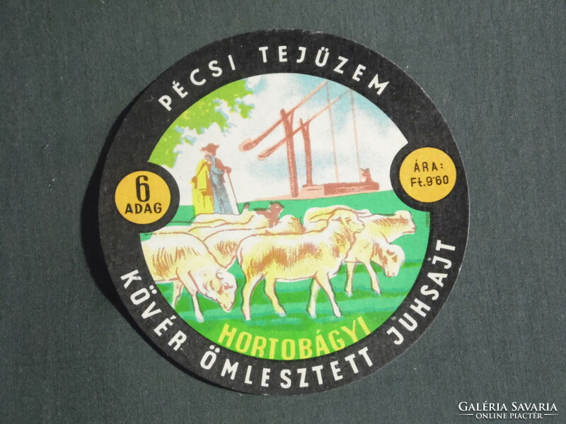 Cheese label, Hungarian dairies, Budapest, Pécs dairies, Hortobágy cheese, HUF 9.60