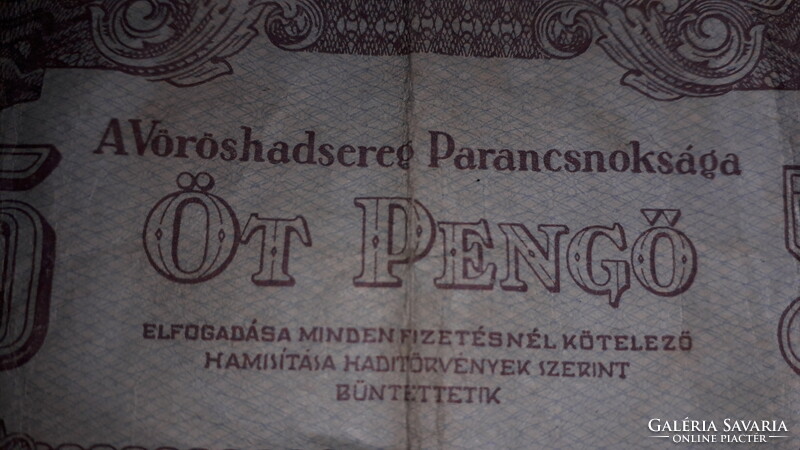 1944. Antik a Vörös Hadsereg által kiadott 5 pengő magyar volt fizetőeszköz képek szerint