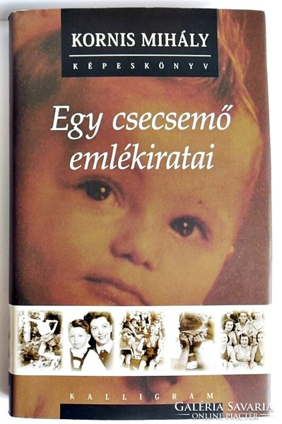 Mihály Kornis: memoirs of an infant + cd