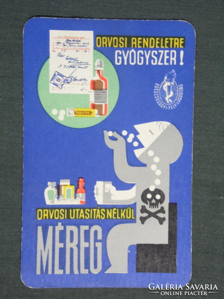Kártyanaptár, Egészségügyi felvilágosítás ,grafikai rajzos, gyógyszer méreg, 1967 ,  (1)
