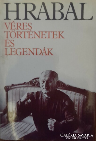 Bohumil hrabal: bloody stories and other legends