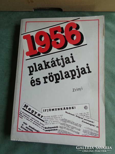 1956 plakátjai és röplapjai kiadási év 1991