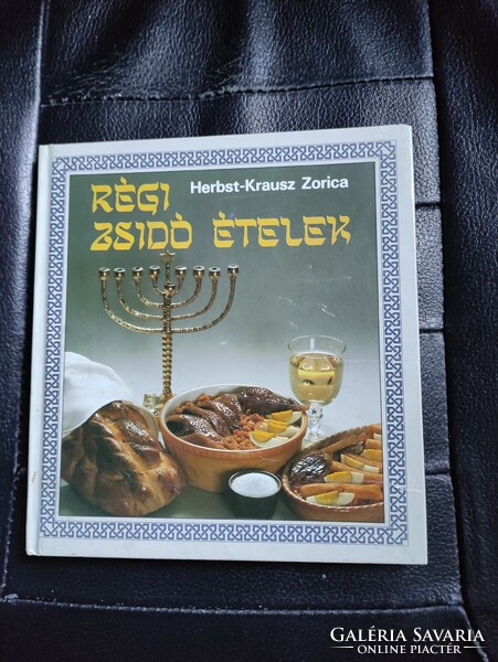 Zsidó konyha -Régi zsidó ételek.