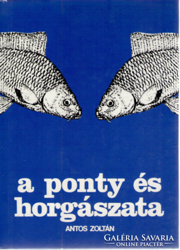 A ponty és horgászata