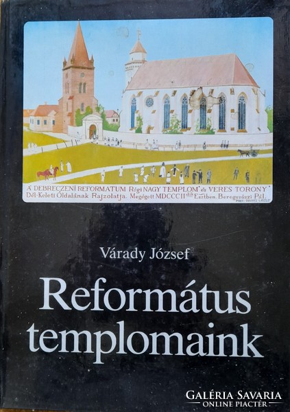 Várady József: Református templomaink