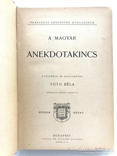 Treasure of Hungarian anecdotes, 1902 - embossed binding with drawings by Károly Mühlbeck