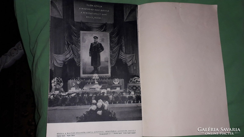 1948. A Szabad Nép ünnepi képes melléklete Sztálin elvtárs 70. születésnapjára a képek szerint
