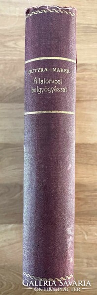 József Hutyra ferenc-marek: veterinary internal medicine ii. Volume - antique book