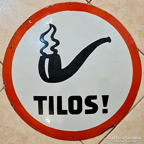 KIÁRUSÍTÁS !!! :)  Dohányozni Tilos - retró domború zománctábla
