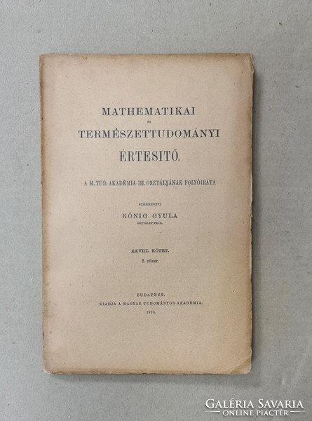 Mathematikai és Természettudományi Értesitő - XXVIII. Kötet,2.Füzet (1910) Csak egyben eladó 21 db!!
