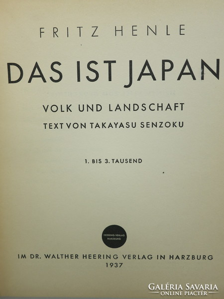 Fritz Henle: Das ist Japan, antik fotókönyv 1937-ből / ritkaság a korabeli Japánról!