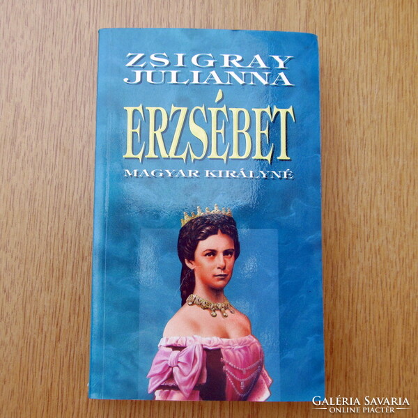 Julianna Zsigray - Queen Elizabeth of Hungary (new)