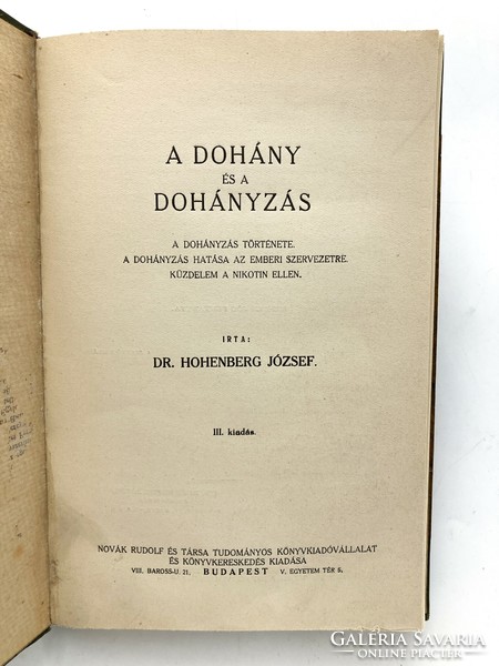 A dohány és a dohányzás, 1929 - antik dohányzásellenes könyv, ritka