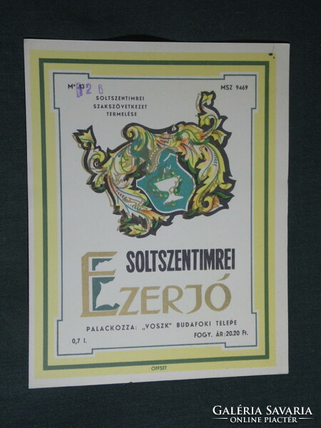 Wine label, Soltszentimre specialist association, Vosz bottler Budafok, Soltszentimre Ezerjó wine