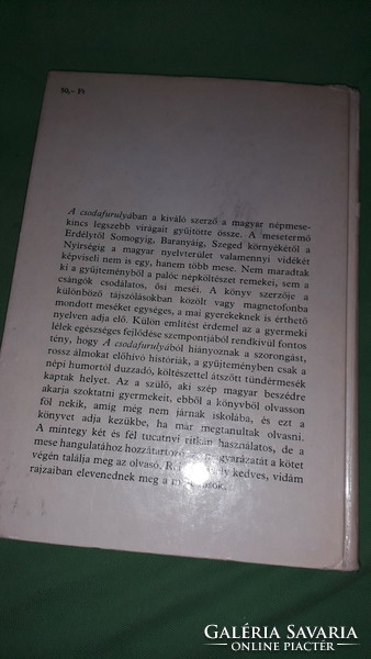 1981.Kolozsvári Grandpierre Emil : A csodafurulya MAGYAR NÉPMESÉK képes könyv a képek szerint MÓRA