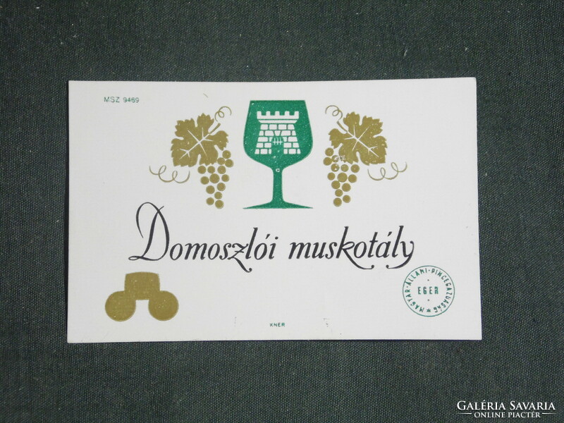 Wine label, eger cellar farm, Domoszló Muscat white wine 2dl